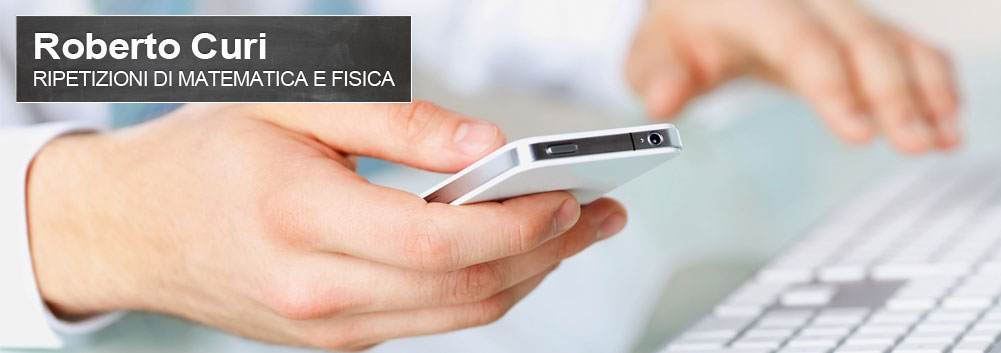Ripetizione di Matematica e Fisica via E-mail
